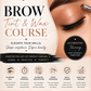 Lash & brow tint & wax course